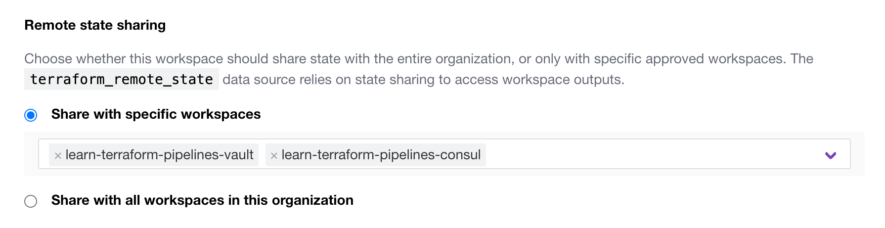 Enable remote state access on the workspace's settings page under general. Type in the workspace's name or select it from the Share with selected workspaces dropdown menu.